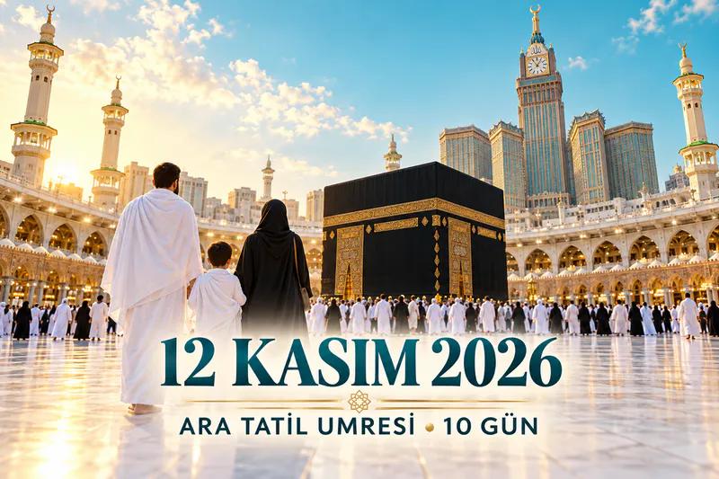 Genel Umre - 20 Günlük - Orooq Al Thahab Al Makkeya | Hazeyn Turizm
