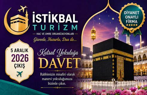25 Günlük Umre Turu 21 Gece Mekke 3 Gece Medine | İstikbal Turizm