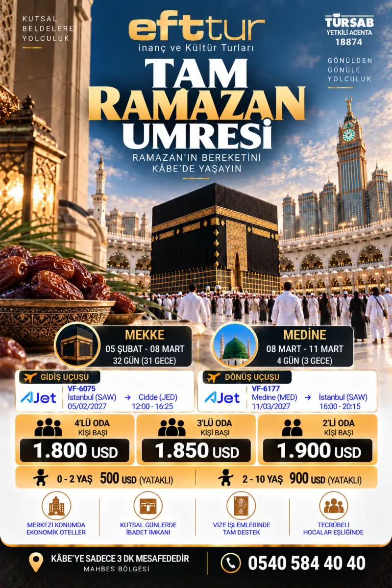 4 Yıldızlı 8 Günlük Umre Turu 5 Gece Mekke 2 Gece Medine | EFT Turizm