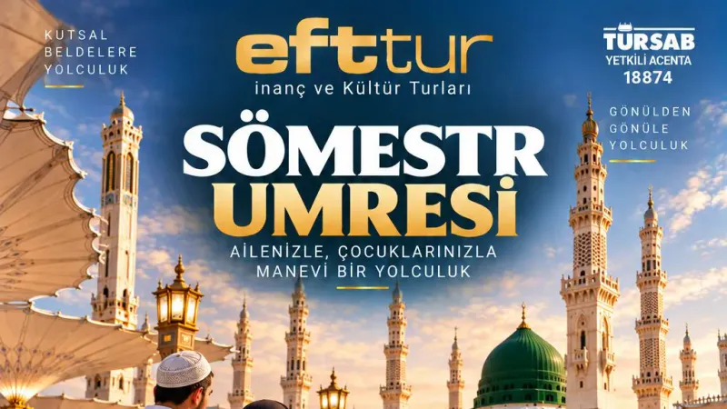 25 Ocak 2027 Hareketli 10 Günlük Umre 5 Yıldızlı Oteller | EFT Turizm - 2