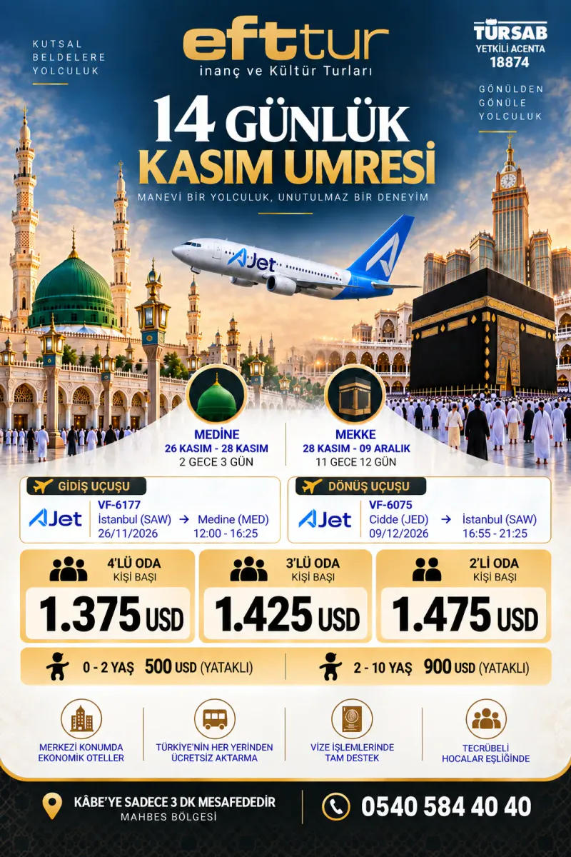 26 Kasım 2026 | 14 Günlük Umre Turu | EFT Turizm - 14