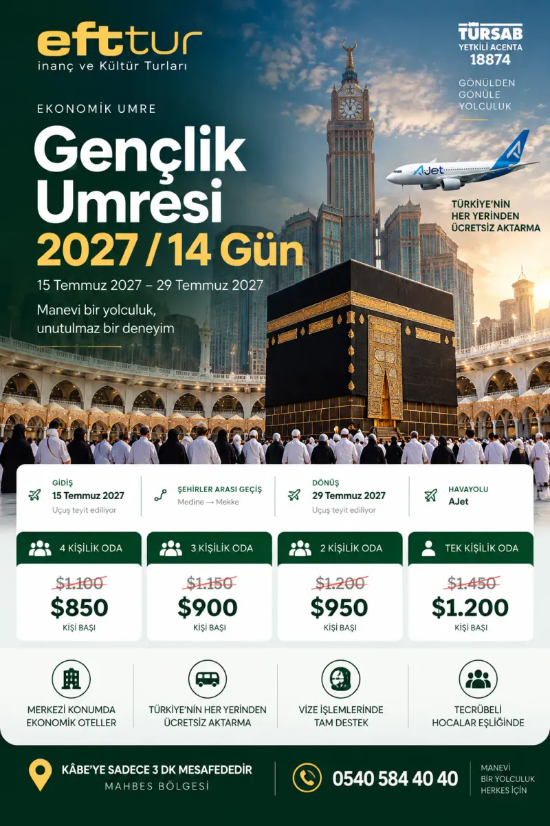 15 Temmuz 2027 Hareketli 14 Günlük Umre | EFT Turizm - 12