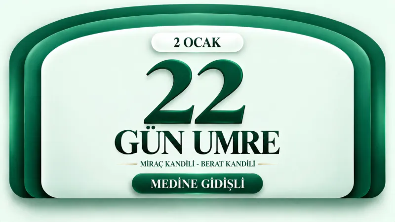 14 Günlük Umre Turu 21 Ocak 2027 | Kibleteyn Turizm - 3