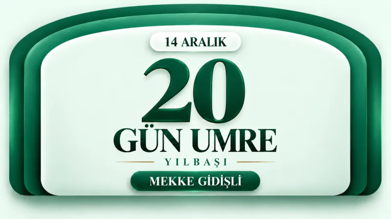 4 Yıldızlı 20 Günlük Umre Turu | Kibleteyn Turizm - 11