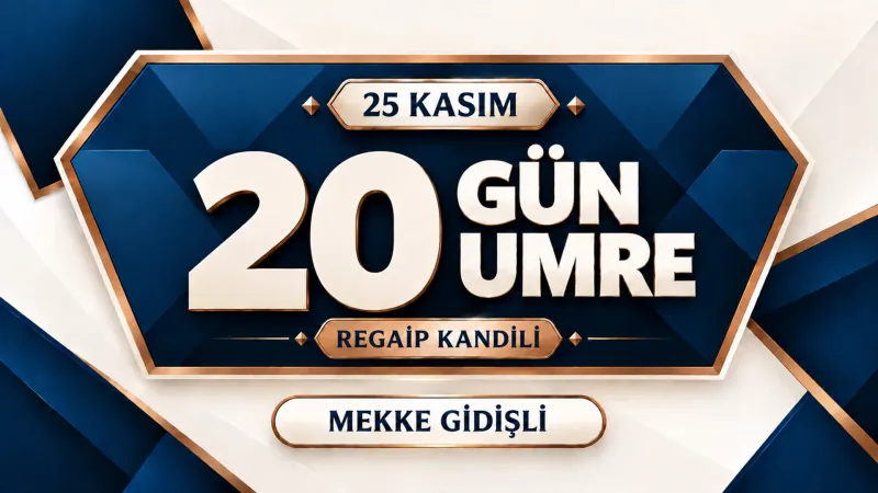 4 Yıldızlı 20 Günlük Umre Turu | Kibleteyn Turizm - 3