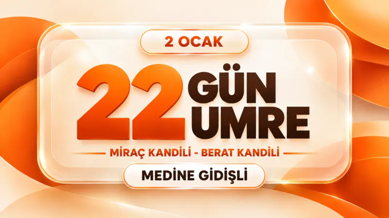14 Günlük Umre Turu 21 Ocak 2027 | Kibleteyn Turizm - 5