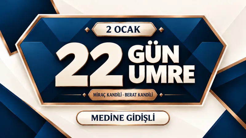 14 Günlük Umre Turu 21 Ocak 2027 | Kibleteyn Turizm - 4