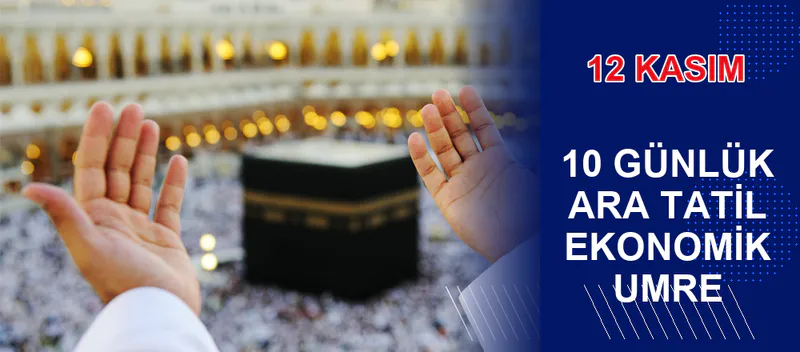 20 Günlük Umre Turu 16 Gece Mekke 3 Gece Medine | Nuri Doğan Turizm - 10