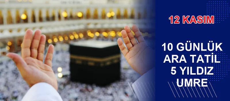 Konya Çıkışlı 16 Günlük Umre Turu 1 Mart 2027 | Nuri Doğan Turizm - 4