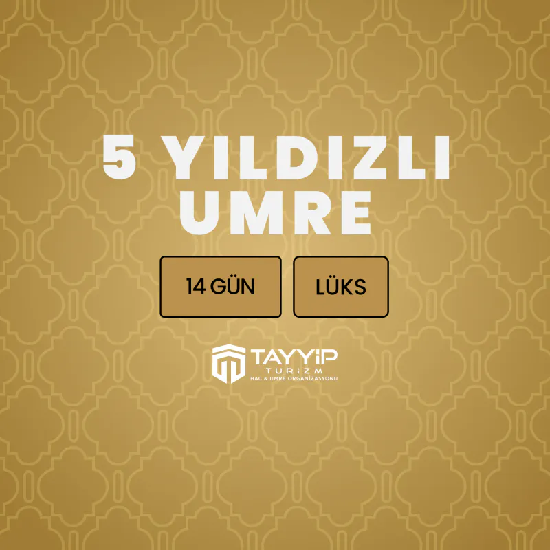 14 Günlük Umre Paket | Tayyip Turizm - 10
